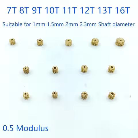 0.5M Modulus 7T 8T 9T 10T 11T 12T 13T 16T Teeth Metal Copper Brass Gear Motor Spindle Fit 1mm 1.5mm 