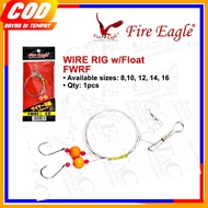 RANGKAIAN PANCING FIRE EAGLE WIRE RIG W/FLOAT SIZE 8-16