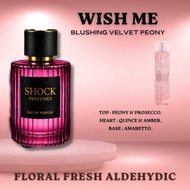 Wish Me SHOCK PERFUMES Elixir Pink Prosecco Quince Peony Amaretto Cream Amber EDP Premium Local Perf