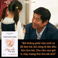 LÀM CHA TỪNG NGÀY- Ryan Holiday- Nguyễn Tuấn Việt dịch- NXB Phụ Nữ Việt Nam- PHANBOOK