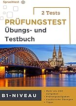 Intensive Prüfungsvorbereitung A2-B1 für Zuwanderer | 2 Modelltests + 200 Aufgaben: Übungsbuch mit 2