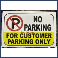 ― No Parking For Customer Parking Only PVC Signage 7.8x11 inches