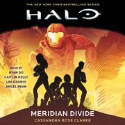 Halo: Meridian Divide Cassandra Rose Clarke