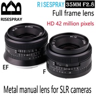 yuan6 RISESPRAY 35MM F2.8 metal manual Wide angle Fixed lens HD 42 million pixels SLR lens For Canon EF and Nikon F DSLRs Lenses