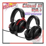 [ PCPARTY ] HyperX Cloud III Wireless 颶風3 無線電競耳機 黑 77Z45AA /紅黑 77Z46AA
