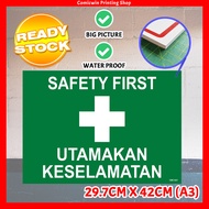 CMC1021 Safety First Signage Board A3 (3mm thickness) Construction Site Safety Signage Utamakan Kese