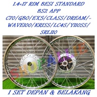 1.4x17 RIM BESI STANDARD BS2 AAP C70/GBO/EX5/CLASS/DREAM/WAVE100/KRISS/LC4S/Y110SS/SRL110