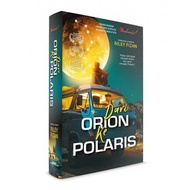 Novel Dari Orion Ke Polaris, Riley Fizan
