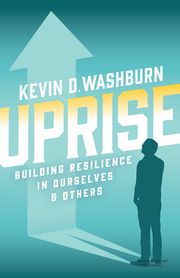 Uprise Kevin D. Washburn