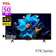 TCL 50P7K P7K系列 50吋 QLED 4K HDR 智能電視 2025新款