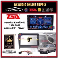 [ MTK 2+32GB ] TSA Perodua Kancil 660 1994 - 2001 Android 9'' inch Car player Monitor