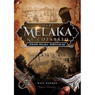 Dari Melaka ke Cotabato : Perang Melaka - Portugis 1511