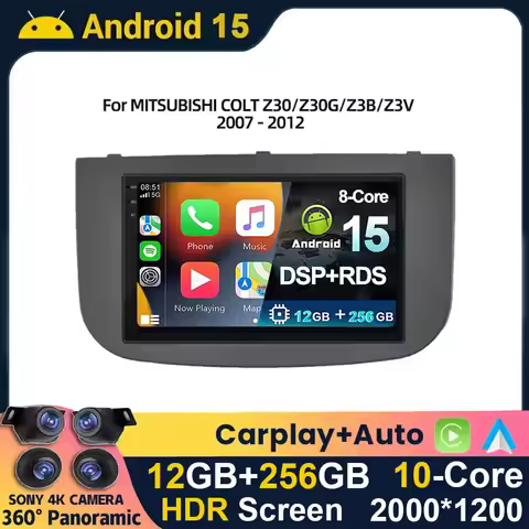 Android 15 For MITSUBISHI COLT Z30/Z30G/Z3B/Z3V 2007 - 2012 Radio Android Carplay Multimedia Player 