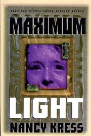Maximum Light Nancy Kress