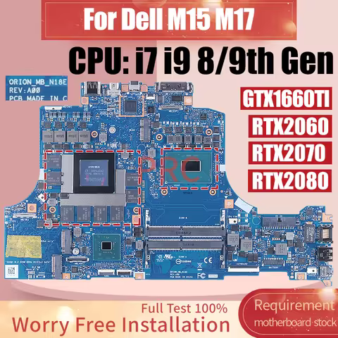 For DELL Alienware M15 M17 Laptop Motherboard ORION_MB_N18E i7 i9 8/9th Gen GTX1660Ti RTX2070 RTX208