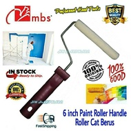 [ 1 UNIT ] MBS 6" Inch Painting Roller Handle Expoxy Paint Roller 6" inci Roller Cat Berus High Qual