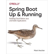Mark Heckler-Spring Boot: Up and Running