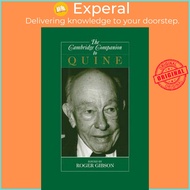 The Cambridge Companion to Quine by Roger F Gibson Jr (US edition, paperback)