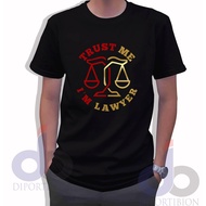 T-Shirt Lawyer Trust Me I'm Lawyer's/