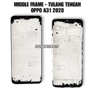 MIDDLE FRAME LCD FOR OPPO A31 2020