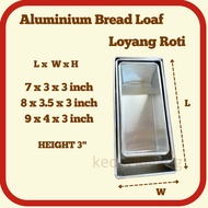 Loyang Roti Loaf Loyang Bread Loaf Loyang 7x3x3 Loyang Loaf 8x3.5x3 Loyang 9x4x3 inci