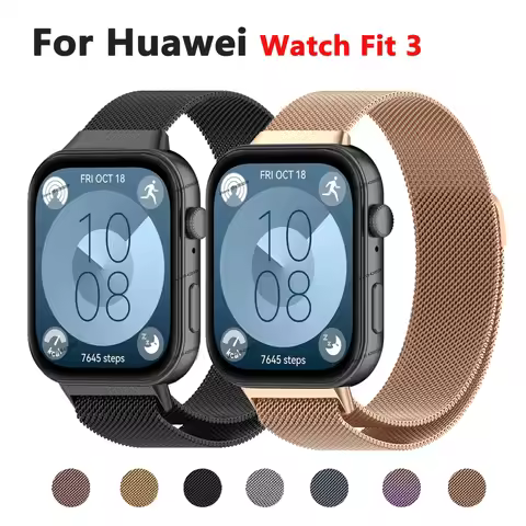 Milanese Loop Strap For Huawei Watch Fit 3 Smart watch Bracelet Wristband Correa For Huawei Watch Fi