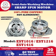 EST1016 / EST1216 / EST1416 SHARP Spin Motor Semi-Auto Washing Machine (Motor Kering Mesin Basuh)