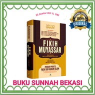 Fikih Muyassar | Panduan Praktis  Fikih dan Hukum Islam  Lengkap Berdasarkan Al Quran & Sunnah | DAR