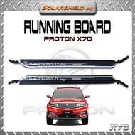 Proton X70 Side Step Running Board V2