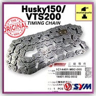 [100% ORI SYM] SYM VTS200 VTS 200 ELEGEN 150 HUSKY150 HUSKY TIMING CHAIN RANTAI KECIK 14401-M92-0032