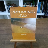 Circum-cised Heart - Hilmy Nor