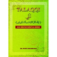 TALAQQI ASAS SEBUTAN HURUF ALQURAN