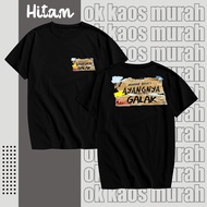 OK KAOS atsasn dewasa AYANGNYA GALAK DTF DEPAN BELAKANG