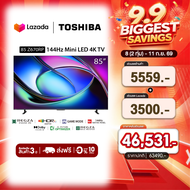 Toshiba TV 85Z670RP ทีวี 85 นิ้ว Mini-LED 144Hz 4K Game Mode Ultra HD VIDAA HDR10+ Quantum Dot Far F