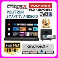 Smart android tv Polytron 43 inch PLD 43BAG9953 sound bar plus