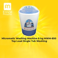 Emall Philippines Micromatic Washing Machine 8 kg MWM-850 Top Load Single Tub Washing