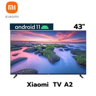 Xiaomi TV A2 FHD 43 นิ้ว รุ่น L43M7-ETI สมาร์ททีวี Android 11 รับประกันศูนย์ไทย 1ปี