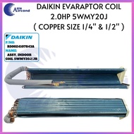 DAIKIN / ACSON EVARAPTOR COIL 2.0HP 5WMY20J ( R50024107843)  (1/4" & 1/2")