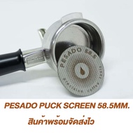 Pesado puck screen 58.5mm. สินค้าพร้อมจัดส่งไว