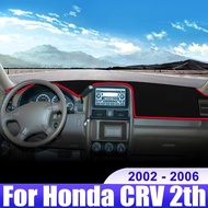 For Honda CR-V CRV II MK2 2002 2003 2004 2005 2006 Car Dashboard Cover Dash Mat Sun Shade Non-slip P