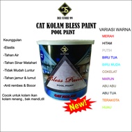 Cat kolam renang ikan koi anti bocor anti lumut merk Bless Paint Pool Pain 1kg untuk kolam renang