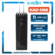 MÁY LỌC NƯỚC NÓNG LẠNH NGUỘI KAD D66 11 CẤP LỌC BẢO HÀNH 3 NĂM CHÍNH HÃNG KAROFI TOÀN QUỐC LỖI ĐỔI T