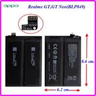 แบตเตอรี่ Oppo Realme GTRMX2202 Realme GT NeoRMX3031(BLP849) 6.2x8.6 cm.2250 mAh.