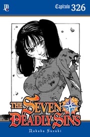 The Seven Deadly Sins Capítulo 326 Nakaba Suzuki