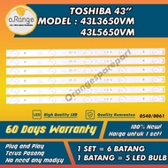 43L3650VM / 43L5650VM TOSHIBA 43" LED TV BACKLIGHT(LAMPU TV) TOSHIBA 43" INCH LED TV BACKLIGHT 43L36