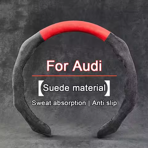 New Car Steering Wheel Cover Suede Sweat-Absorbing Handle cover For Audi A1 A3 8P A4 B9 A5 A6 C7 A7 