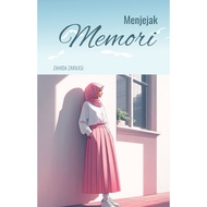 (EBOOK) NOVEL MENJEJAK MEMORI KARYA ZAHIDA ZARKASI