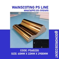 (MIN 4PCS/PER TYPE )WAINSCOTING PS GOLD 1450mm/2900mm DIRECT FACTORY PRICE