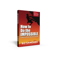 How to Do the Impossible by Bo Sanchez - Feast Books Official - Inspirational