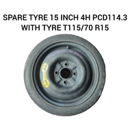 Spare Tyre 15 Inch Inci 4H PCD114.3 ( T115/70 R15 ) Proton Waja Persona Perdana Iriz Old Saga / Taya